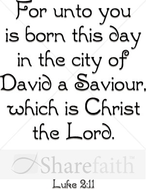 For Unto You is Born this Day