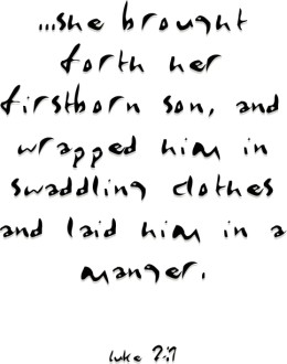 She Brought Forth Her Firstborn Son