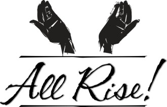All Rise with Welcoming Hands