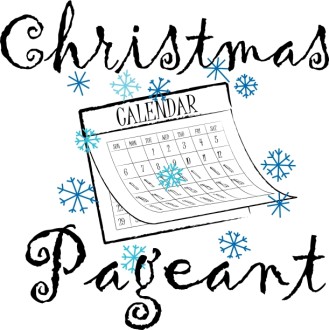 Christmas Pageant Calendar