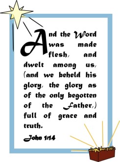 And the Word Was Made Flesh