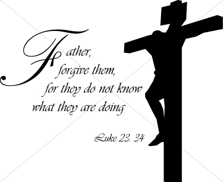 Luke 23:24 with Crucifixion Silhouette