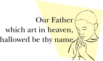 Our Father Which Art In Heaven with Praying Boy