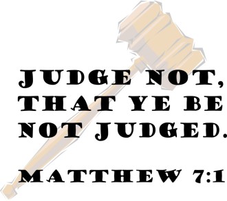 Judge Not