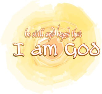 Be Still and Know that I Am God with Sun