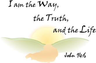 The Way, the Truth and the Life Sunrise   John 14:6