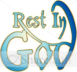Rest In God Typography