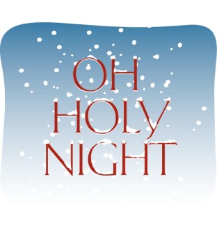 Oh Holy Night with Snow