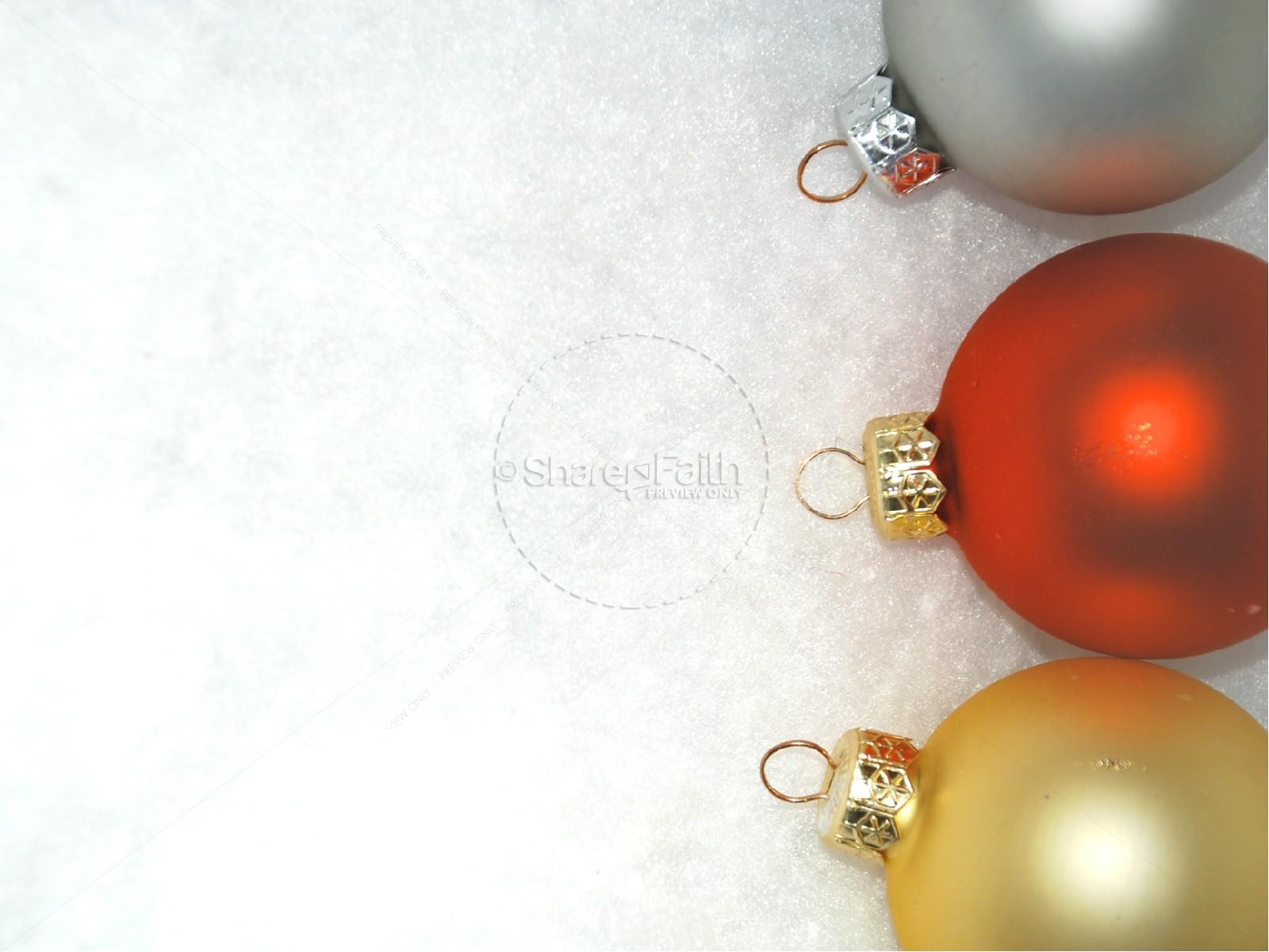 Ornaments and Tidings of Joy