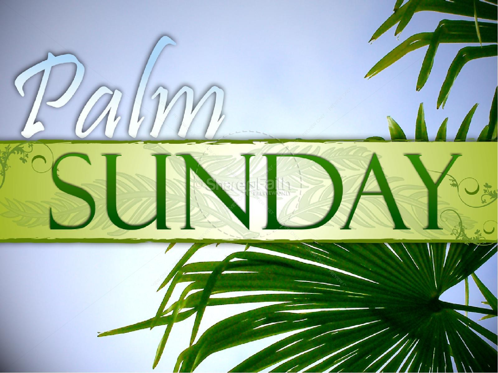 Palm Sunday with Blue Sky
