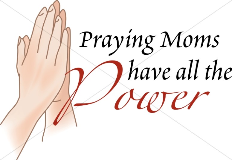 Praying Moms Have Power Thumbnail Showcase