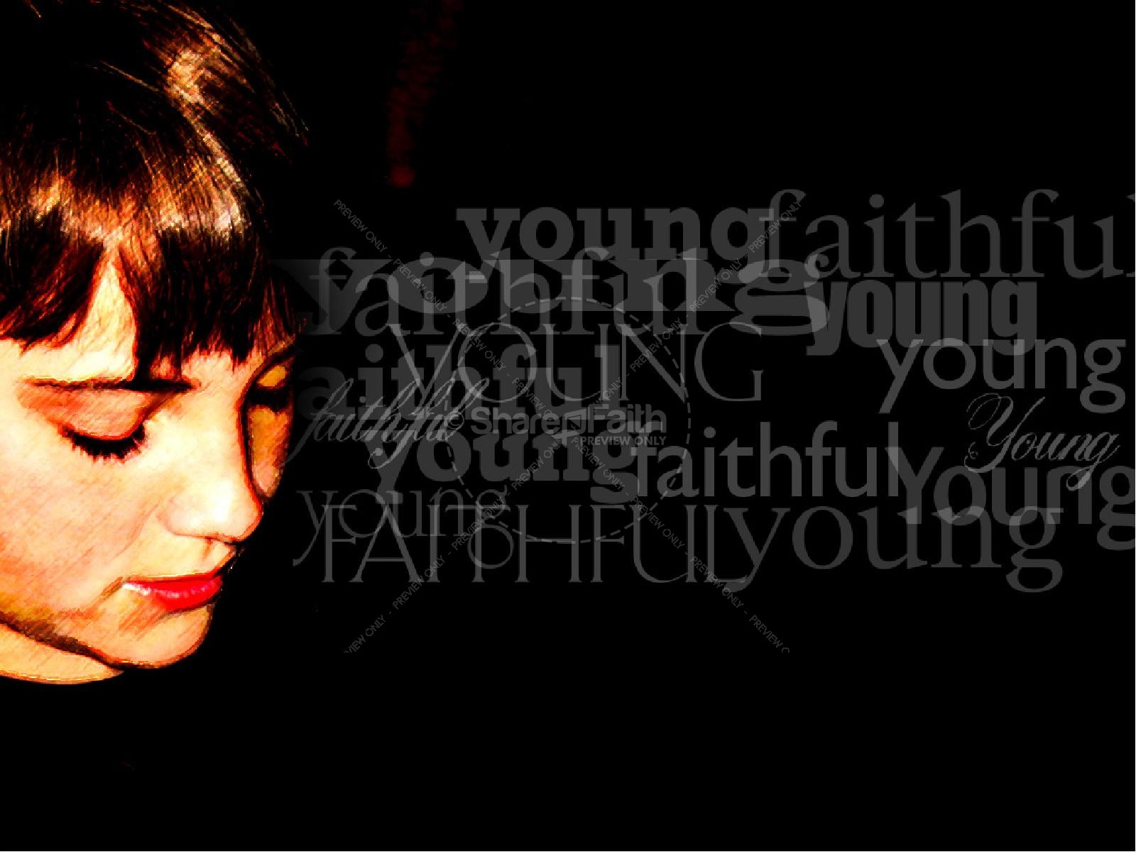 Young and Faithful | slide 3