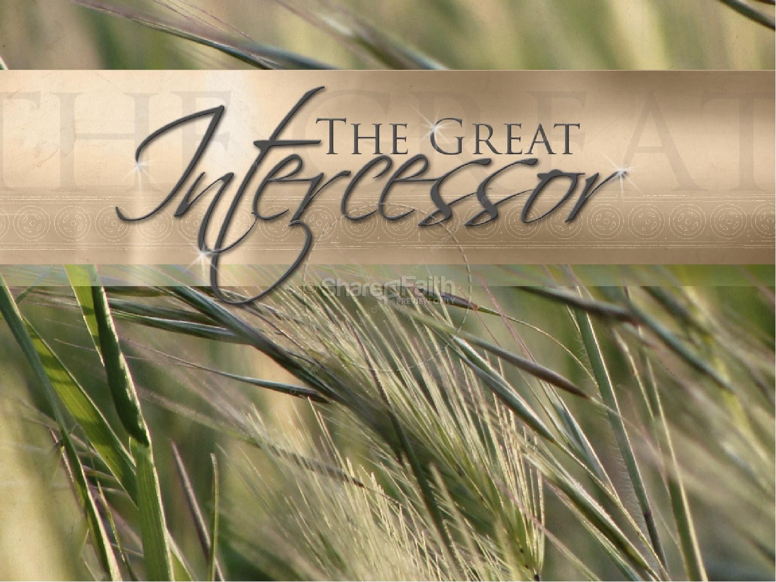 The Great Intercessor PowerPoint Thumbnail 1