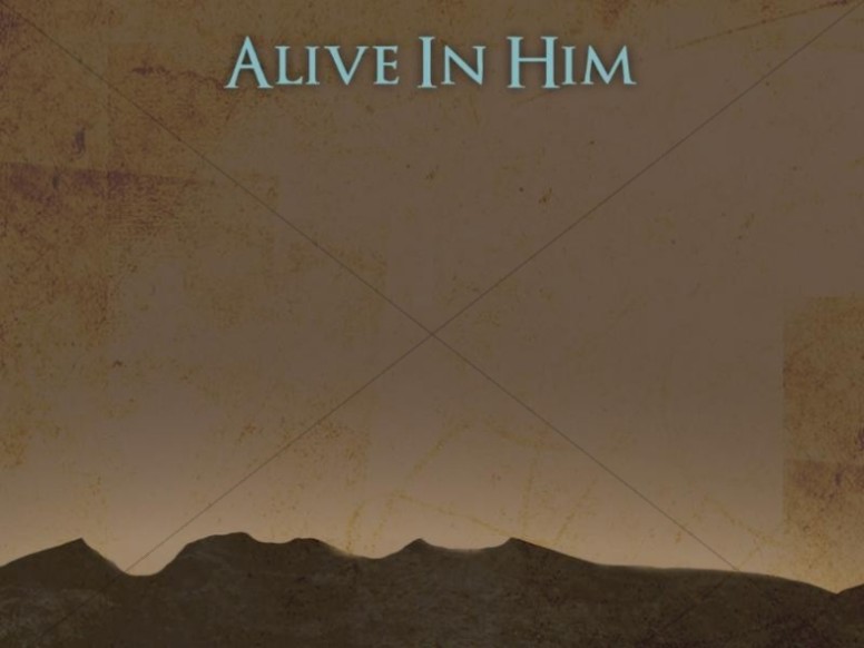 Alive in Him Background Thumbnail Showcase