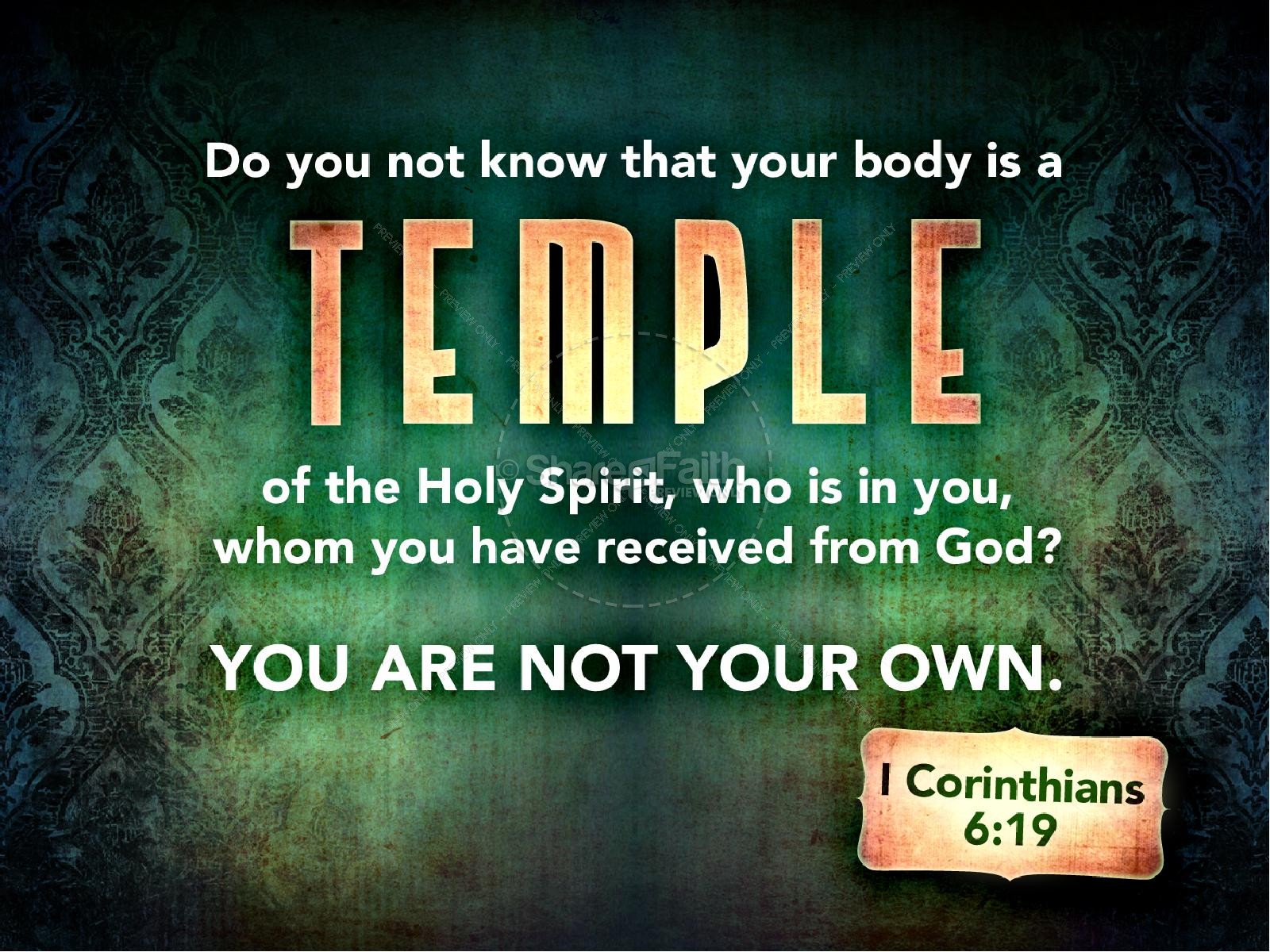 Your Body Is A Temple Of The Holy Spirit