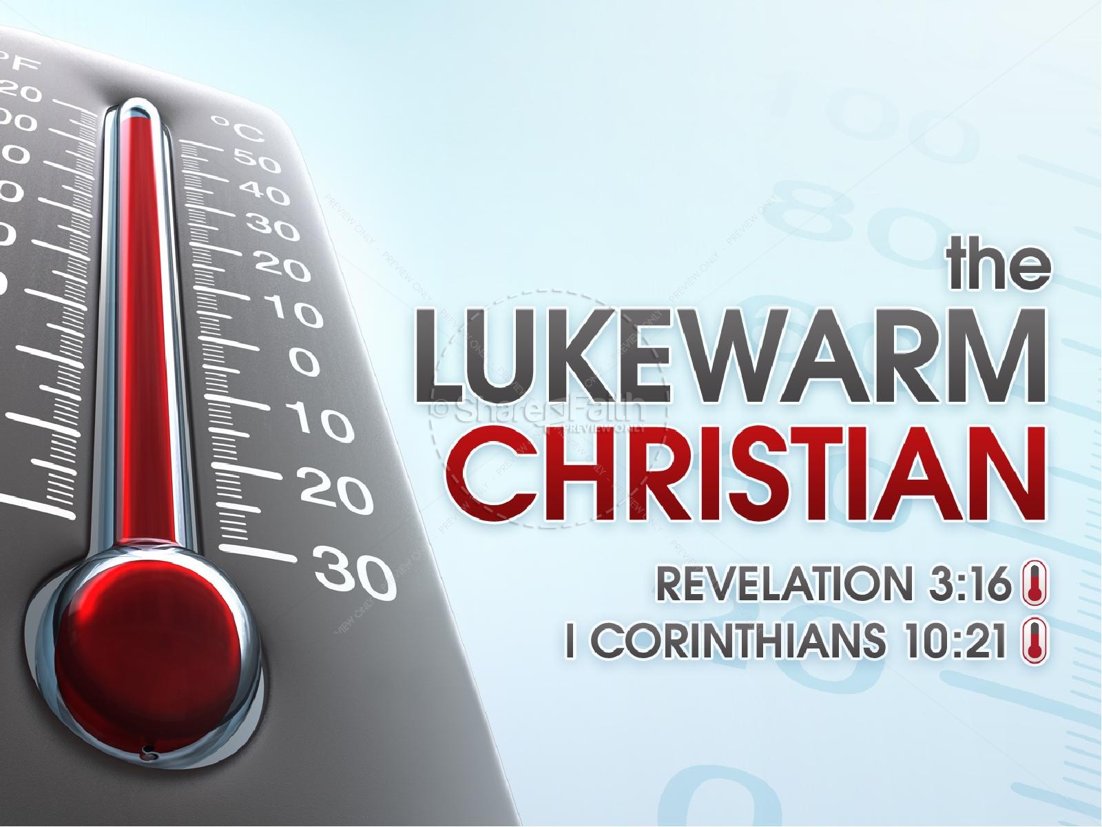 The Lukewarm Christian PowerPoint