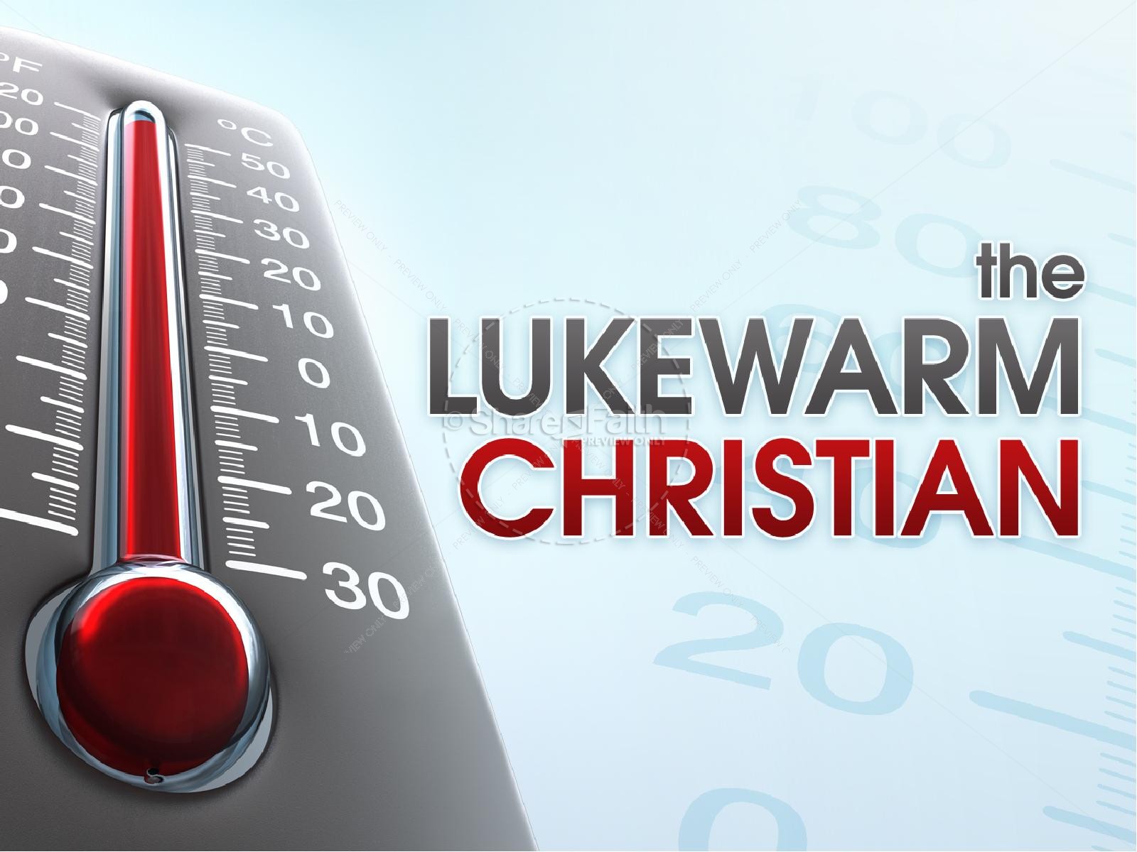 The Lukewarm Christian PowerPoint Thumbnail 2