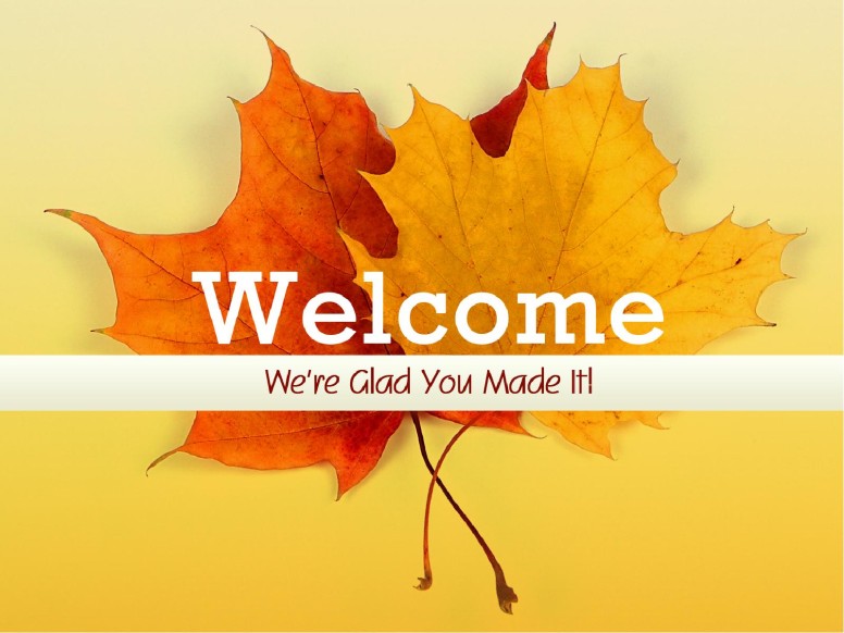 Welcome Fall Sermon PowerPoint