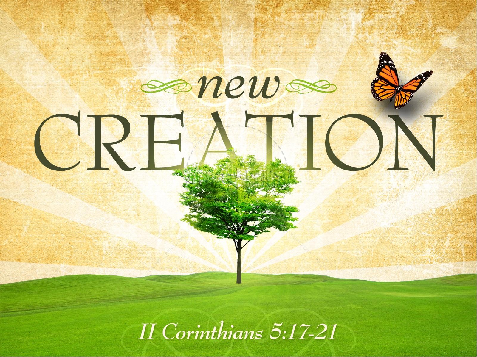 New Creation PowerPoint Sermon