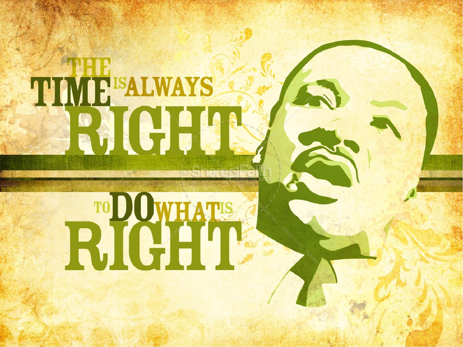 Martin Luther King Do Right PowerPoint Template Thumbnail 1