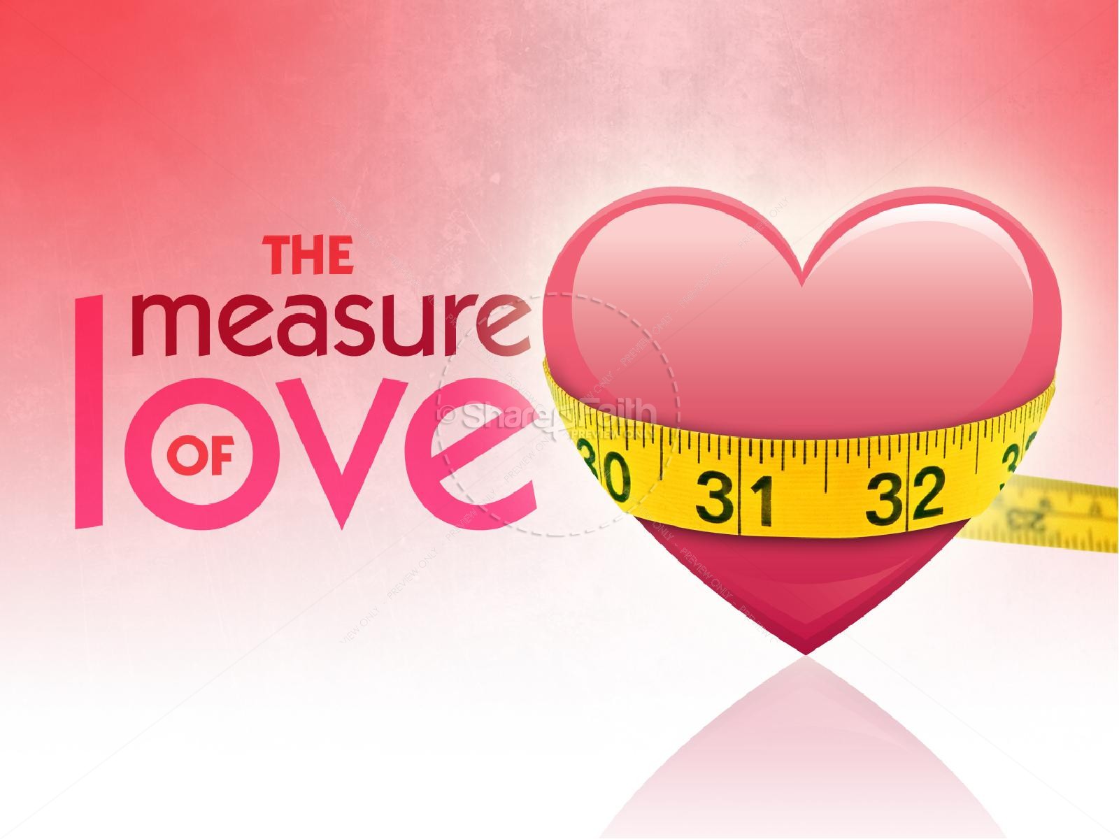 The Measure of Love Valentines Day PowerPoint Thumbnail 2