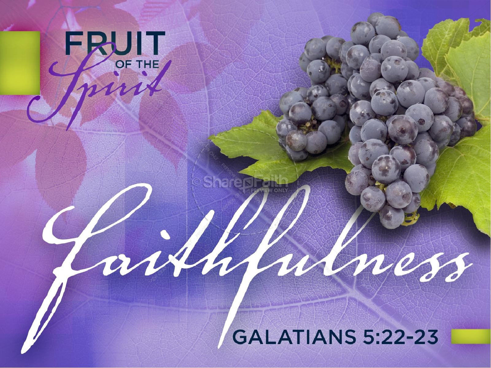 Faithfulness Fruit of The Spirit PowerPoint Thumbnail 1