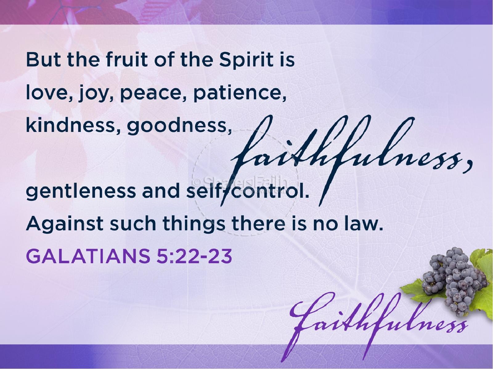 Faithfulness Fruit of The Spirit PowerPoint Thumbnail 7