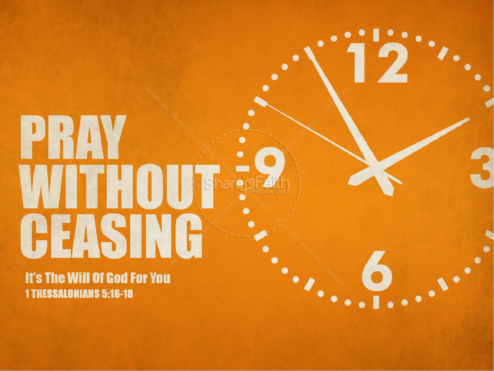 Pray Without Ceasing Sermon PowerPoint Template