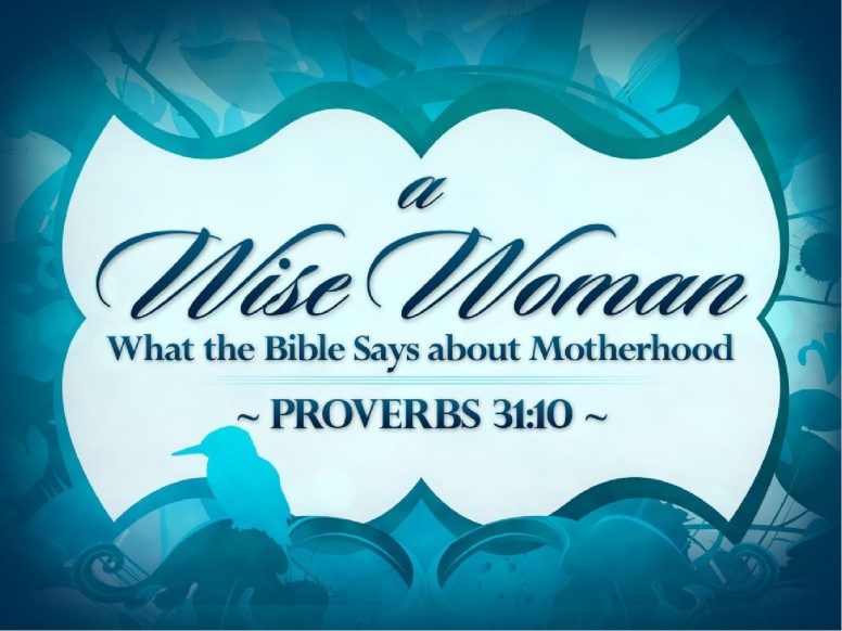 Wise Woman PowerPoint Sermon