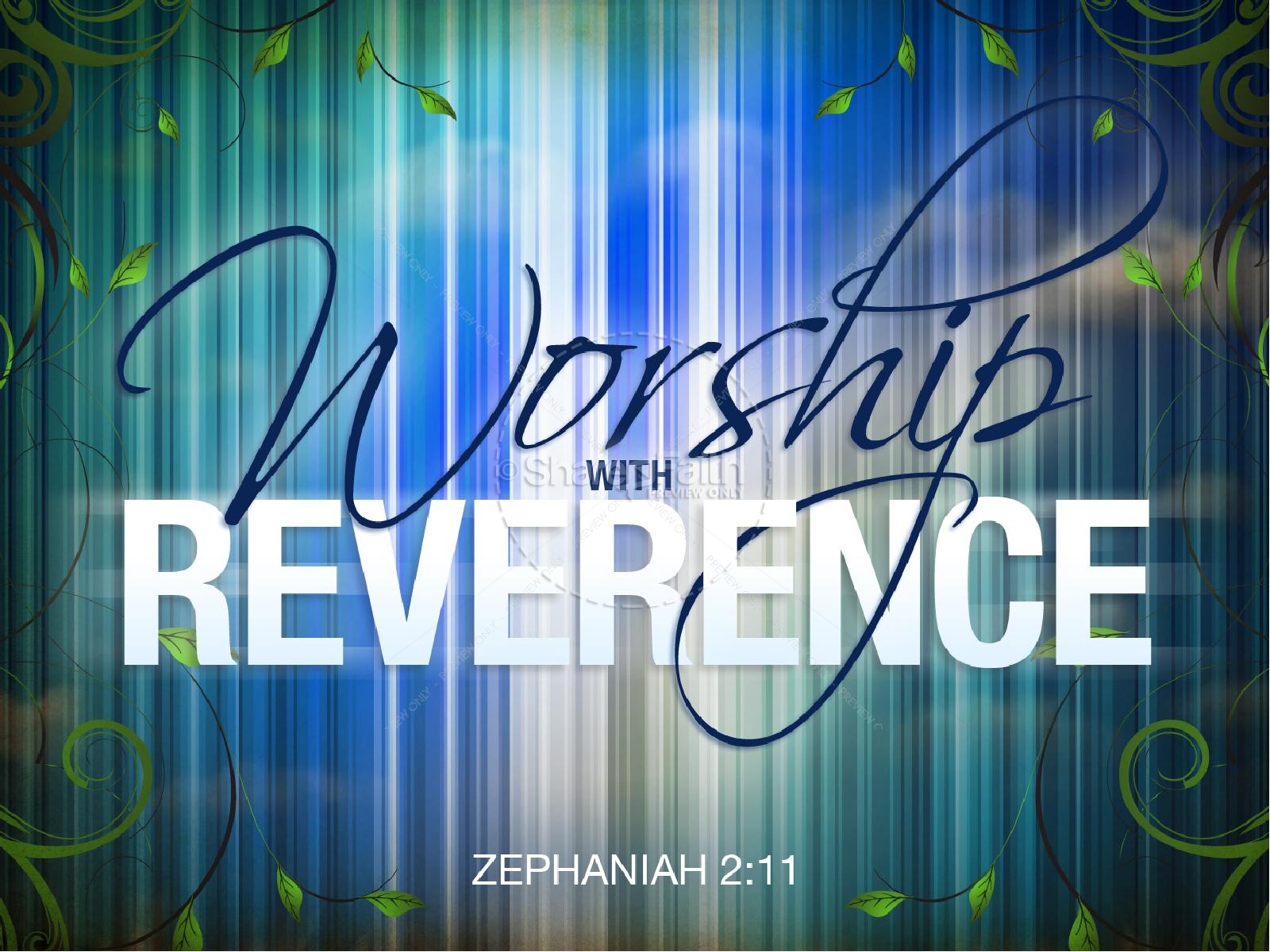 Worship with Reverence Sermon PowerPoint