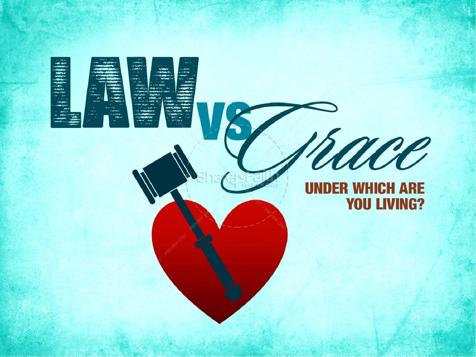 Law vs. Grace PowerPoint Thumbnail 1