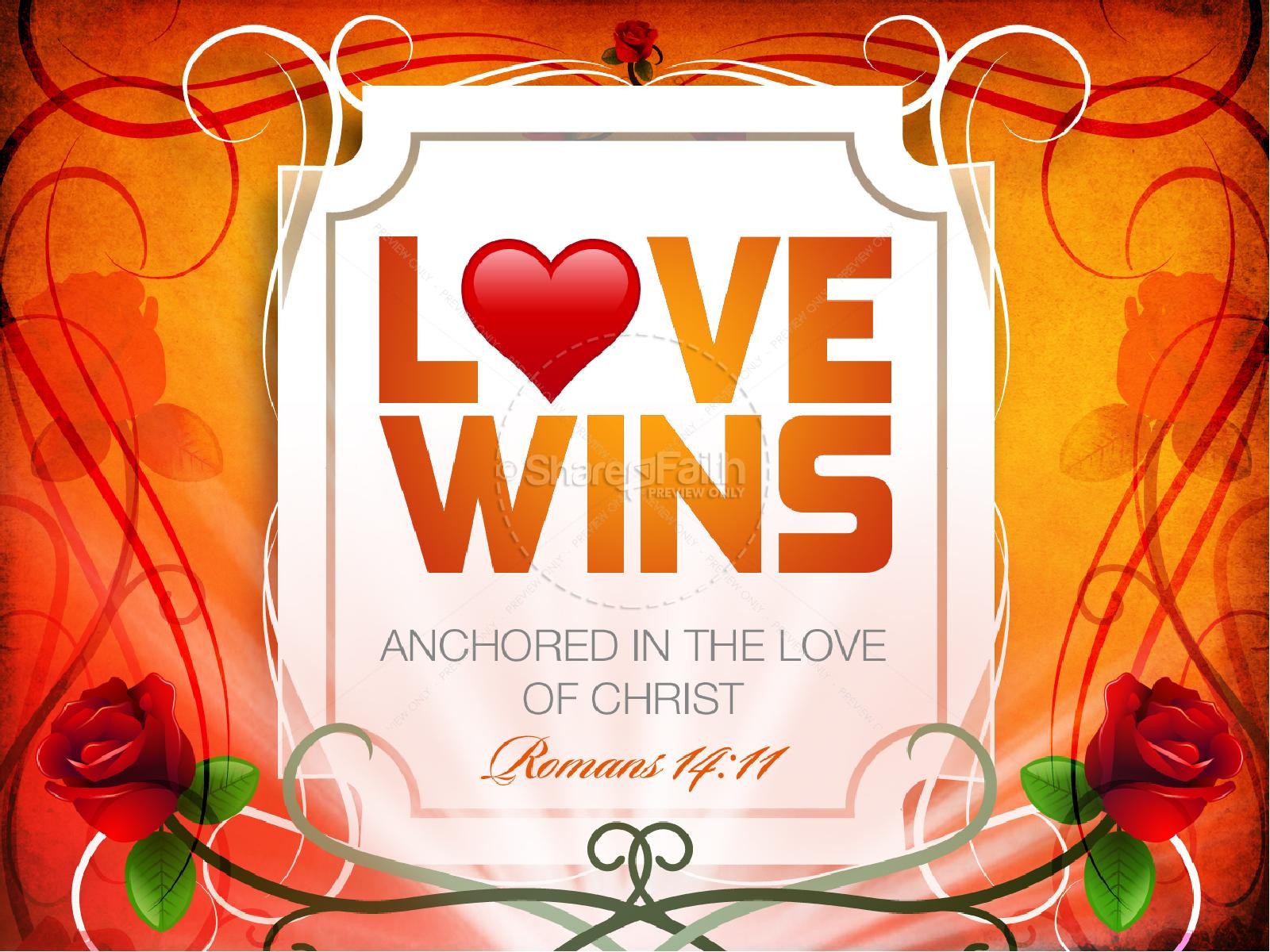 Love Wins PowerPoint Sermon