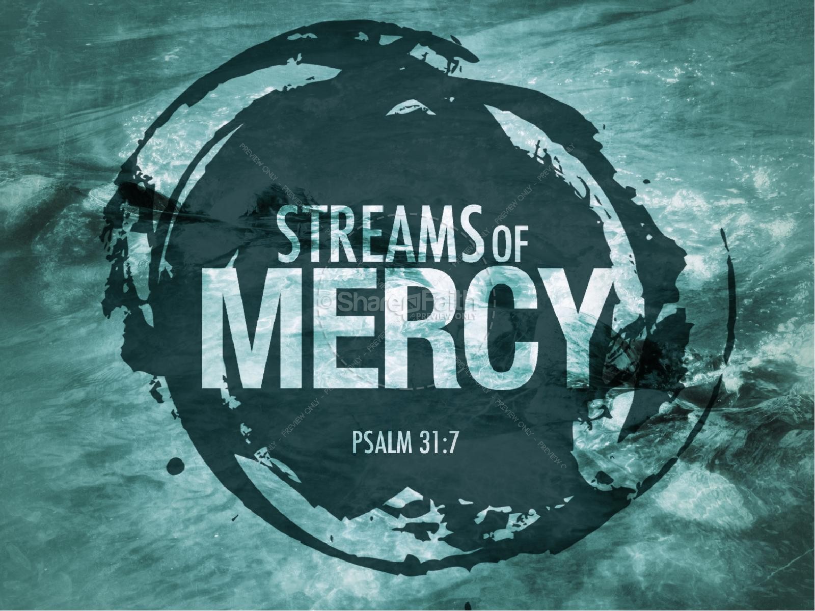 Streams of Mercy PowerPoint Sermon