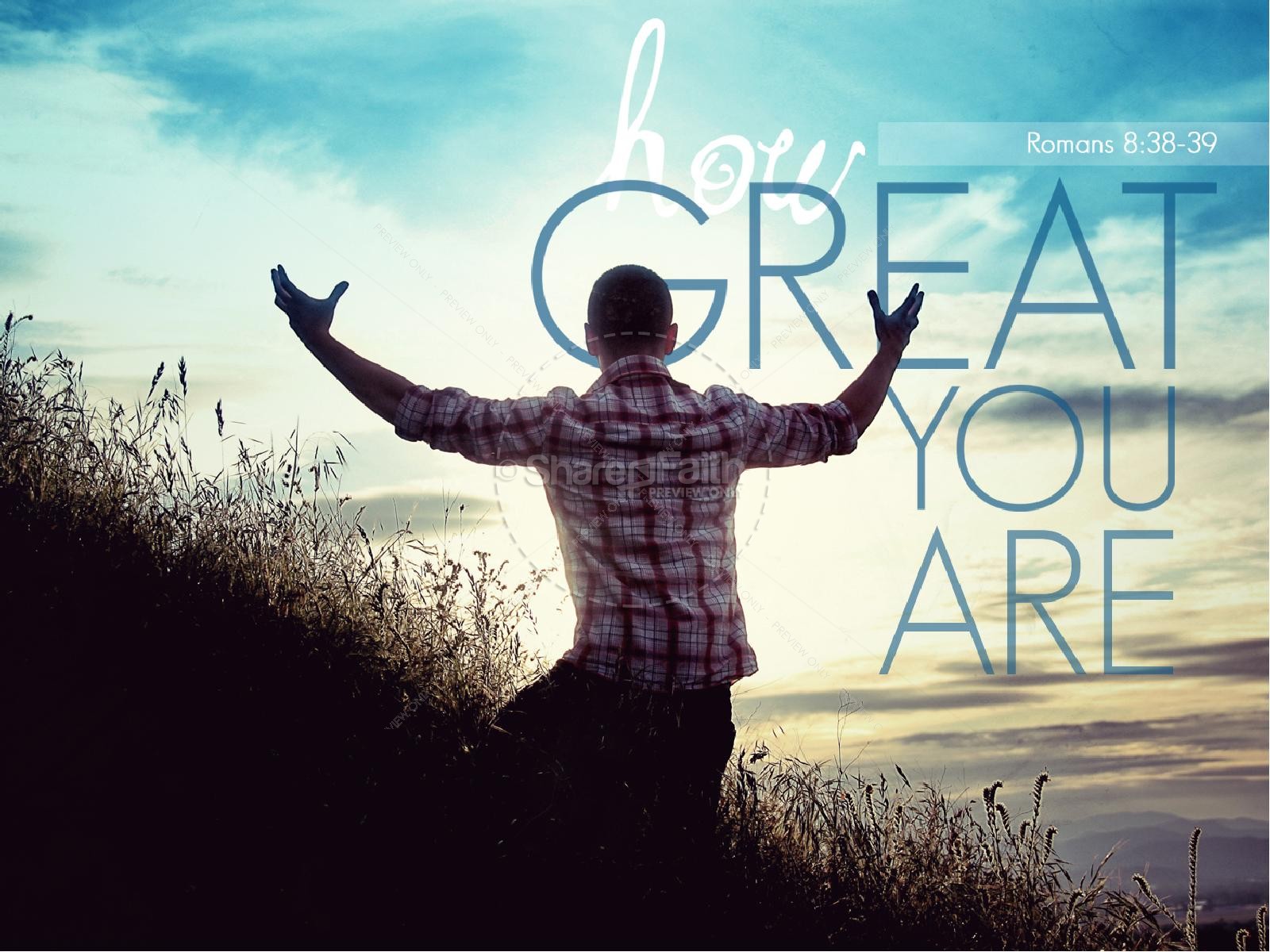 How Great You Are PowerPoint Sermon Thumbnail 1