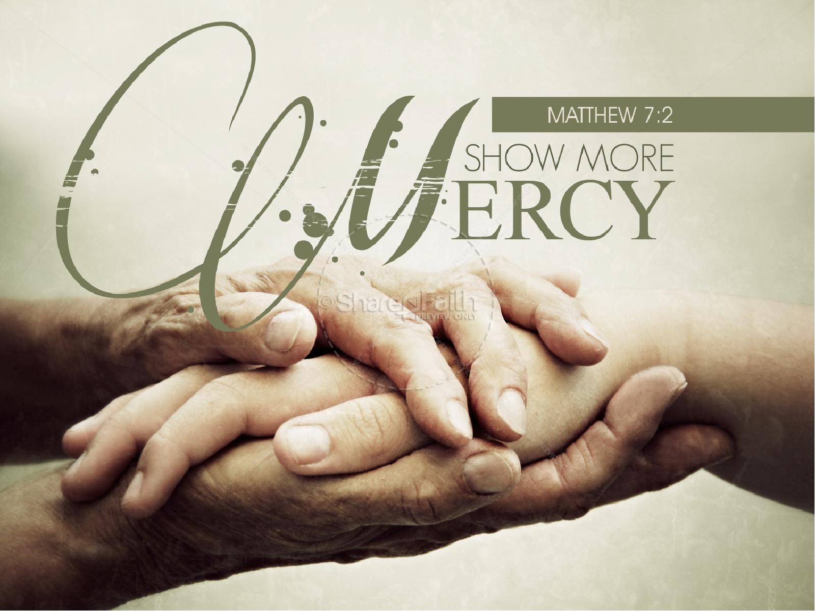 Show Mercy PowerPoint Sermon | slide 1