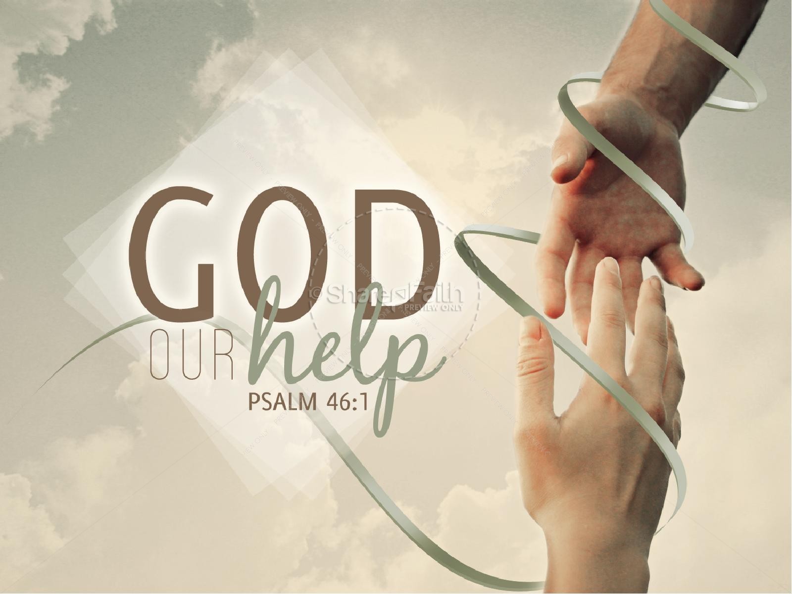 God Our Help Sermon Powerpoint | Sharefaith Media