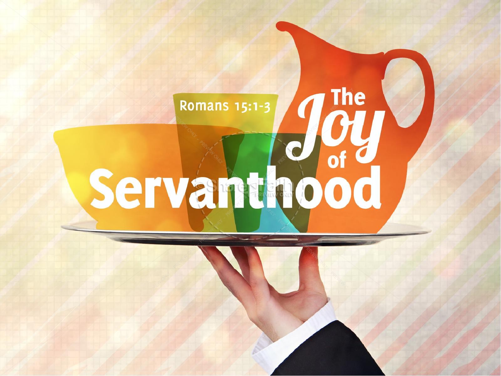 Joy of Servanthood PowerPoint Sermon Thumbnail 1