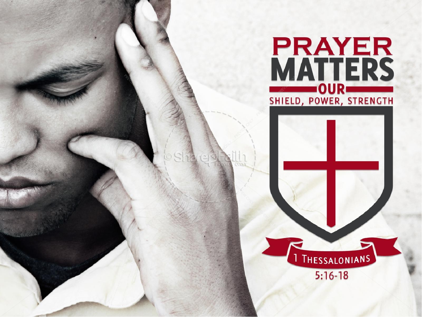 Prayer Matters PowerPoint Sermon