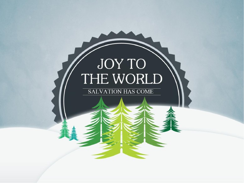 Joy to the World Christmas PowerPoint Sermon