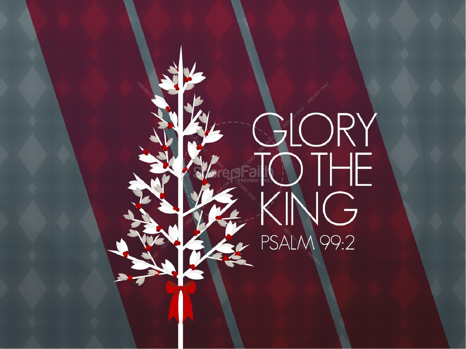 Glory To The King Christmas PowerPoint