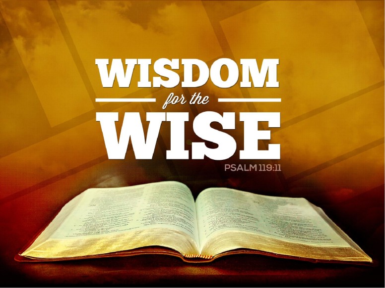 Wisdom for the Wise Sermon PowerPoint