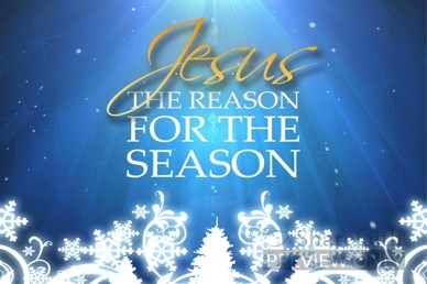 Jesus the reason for the season video loop