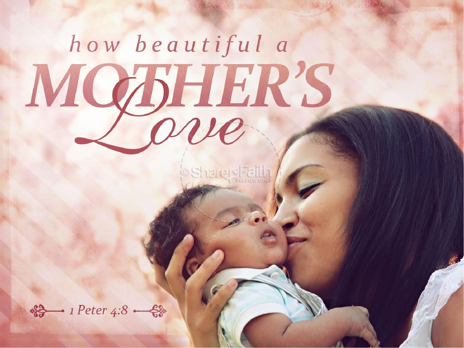 Mother’s Love PowerPoint Slides