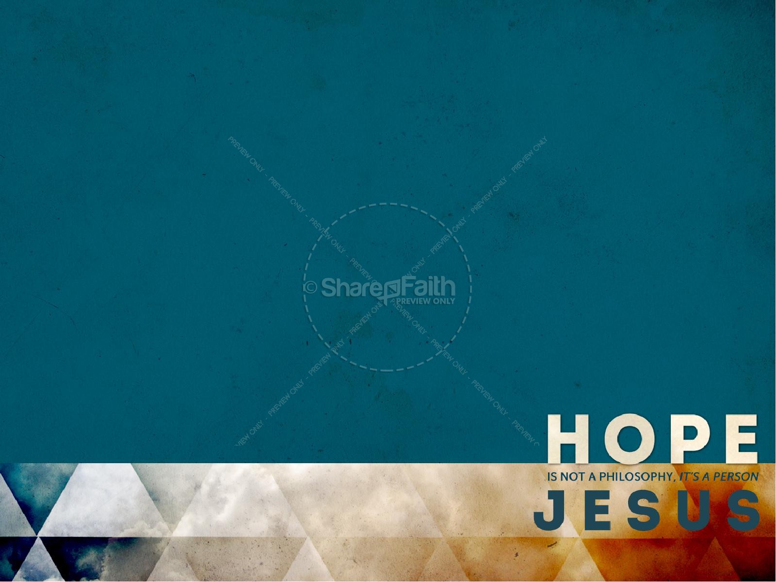 Hope Is The Person Jesus Christ Sermon PowerPoint Thumbnail 8