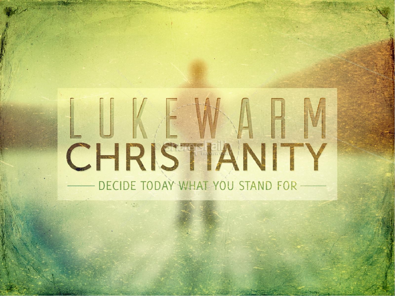 Revelation 3:16 Lukewarm Christianity Church Sermon PowerPoint