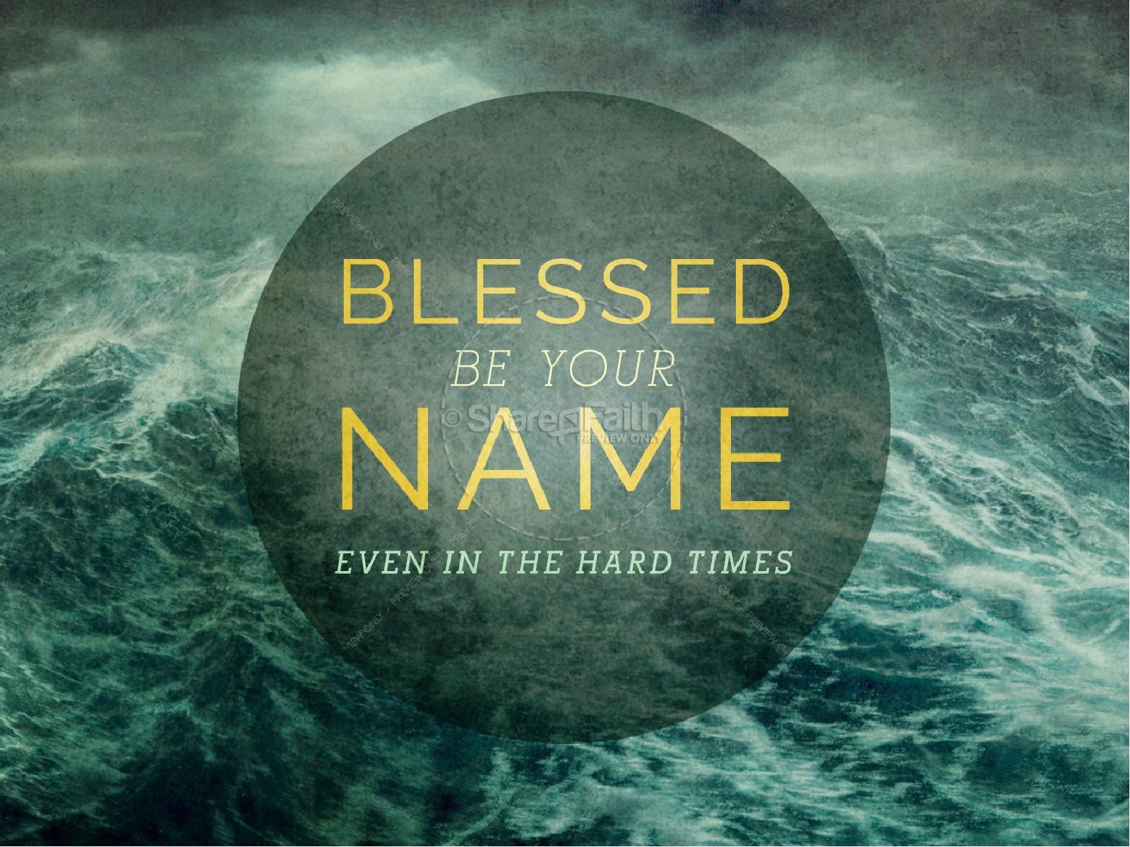 Blessed Be Your Name PowerPoint | slide 1