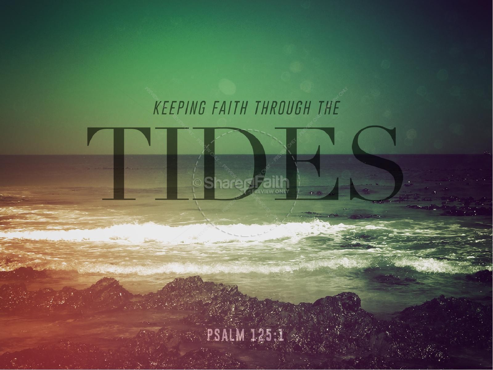 Faith Through Tides Christian PowerPoint