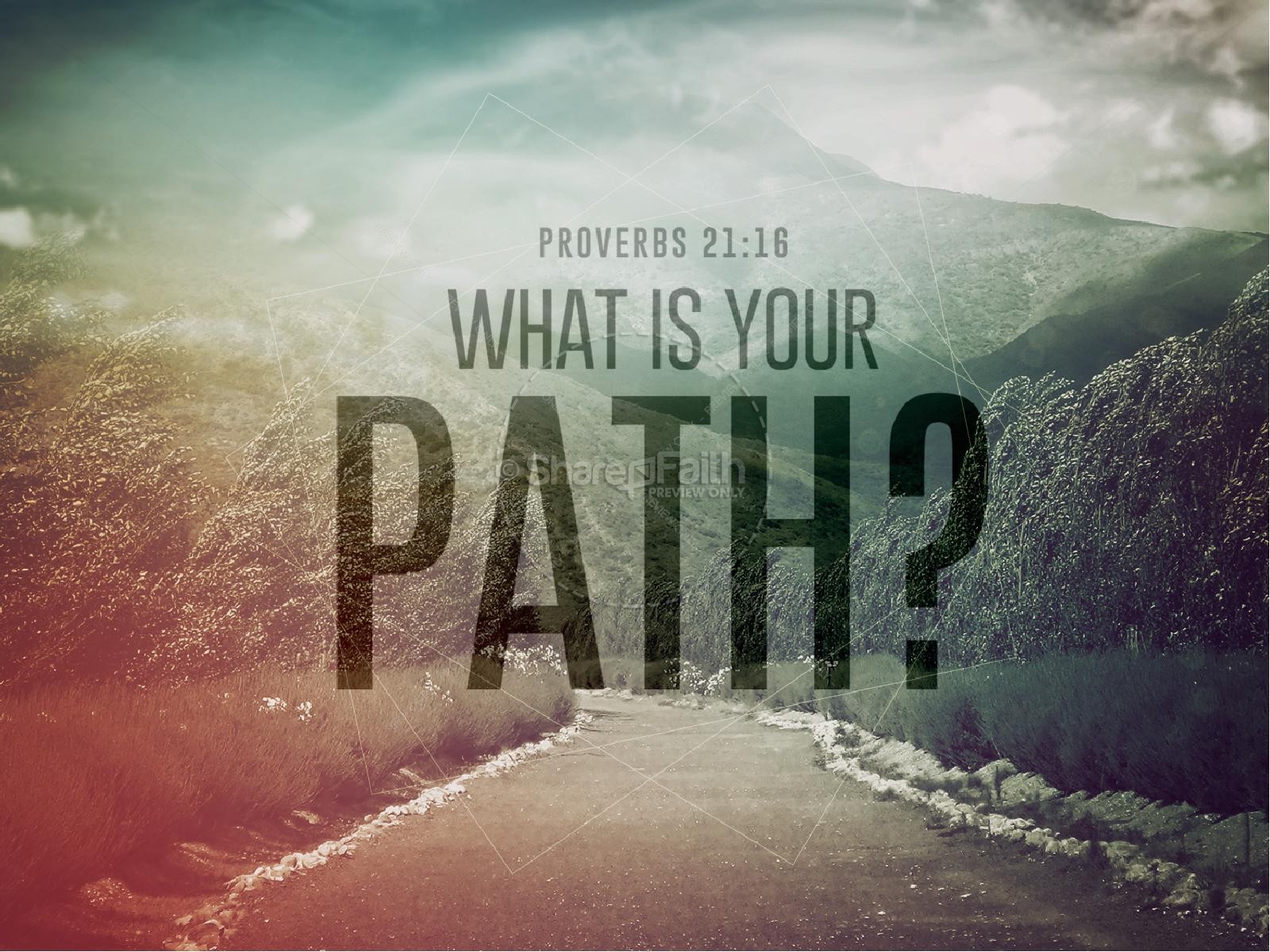 What is Your Path Christian PowerPoint
