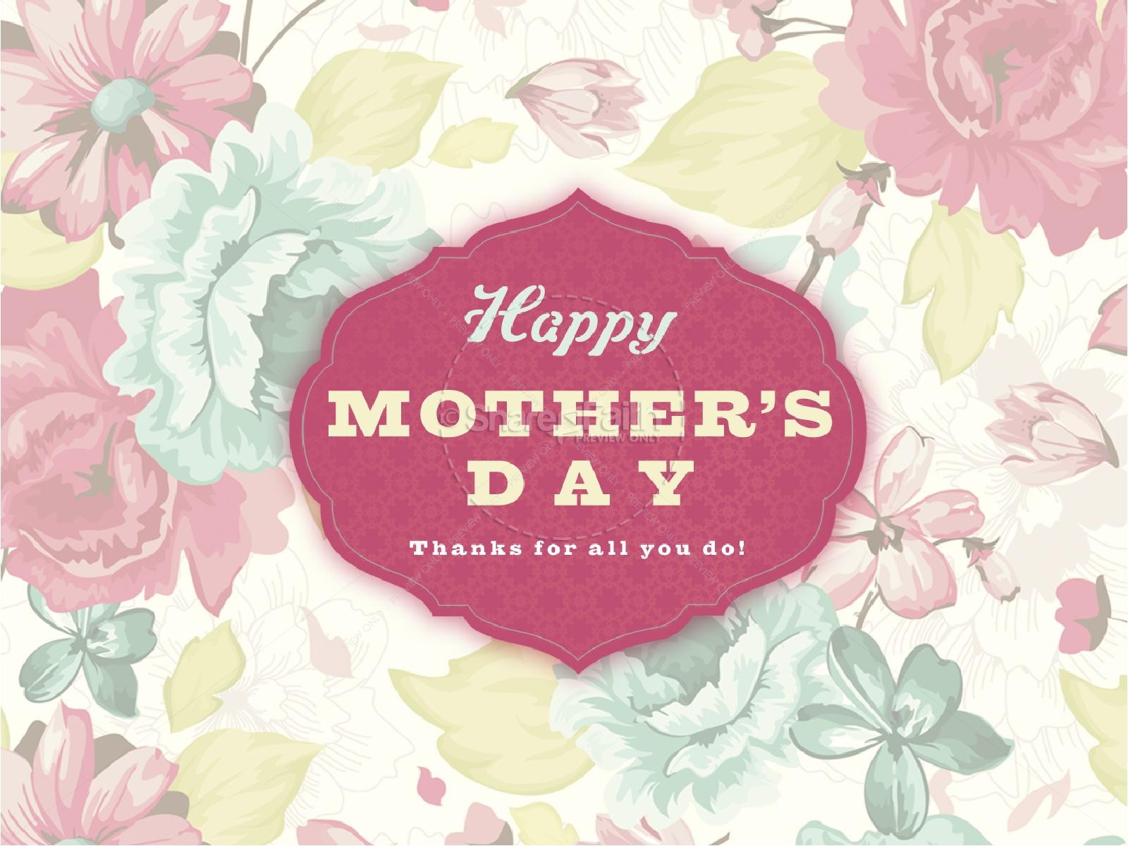 Happy Mother's Day Floral Mother's Day Graphics Thumbnail 1