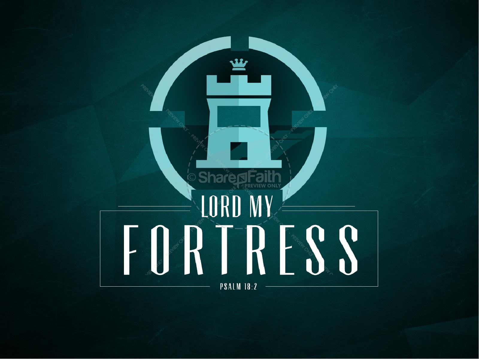 The Lord Is My Fortress Psalm 18 Thumbnail 1
